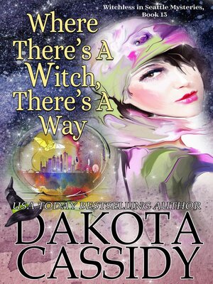 cover image of Where There's a Witch, There's a Way